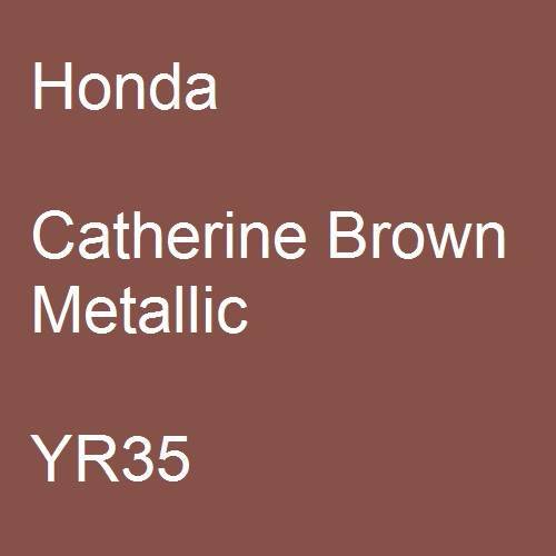 Honda, Catherine Brown Metallic, YR35.